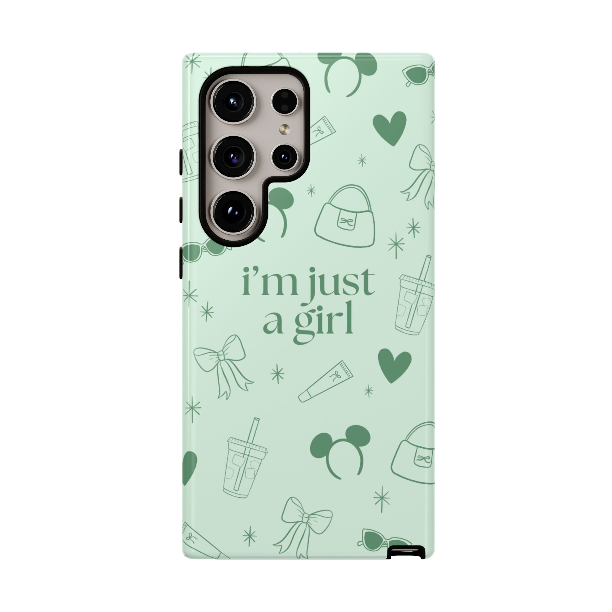 Phone Case - I'm Just a Girl (sage)