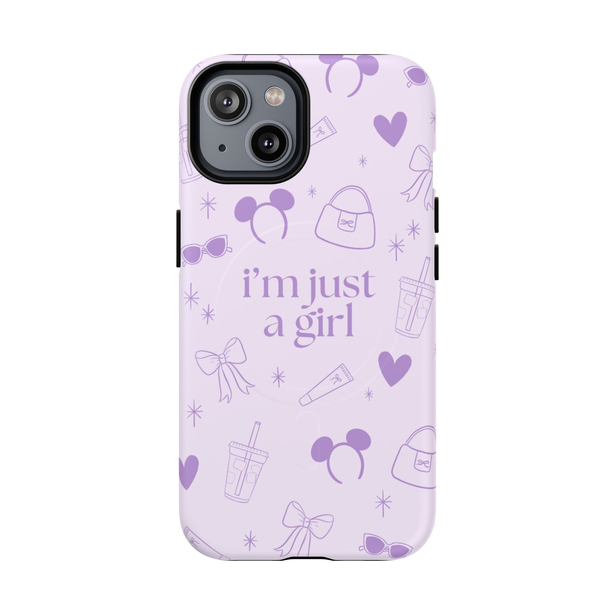 Phone Case - I'm Just a Girl (purple) MAG SAFE