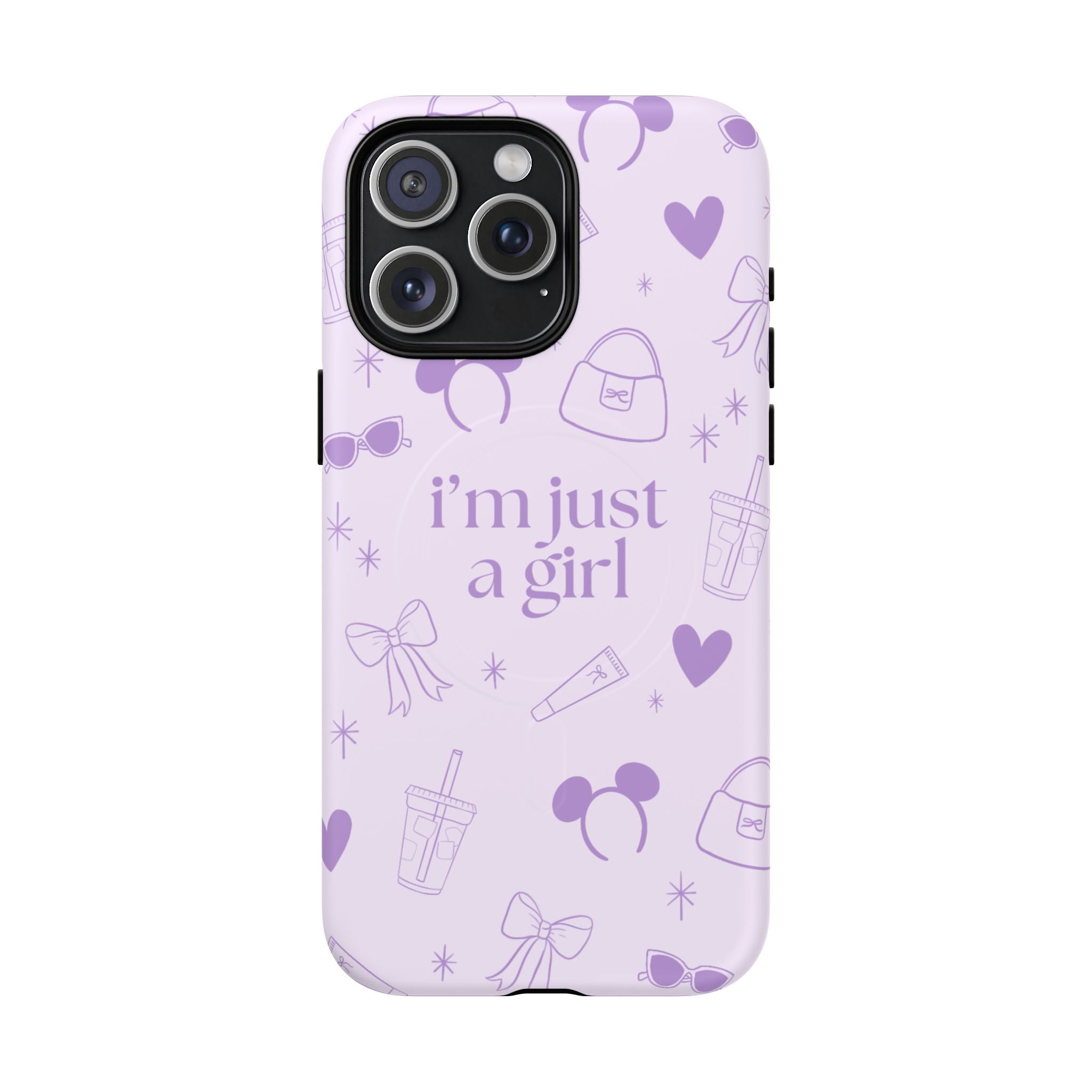 Phone Case - I'm Just a Girl (purple) MAG SAFE