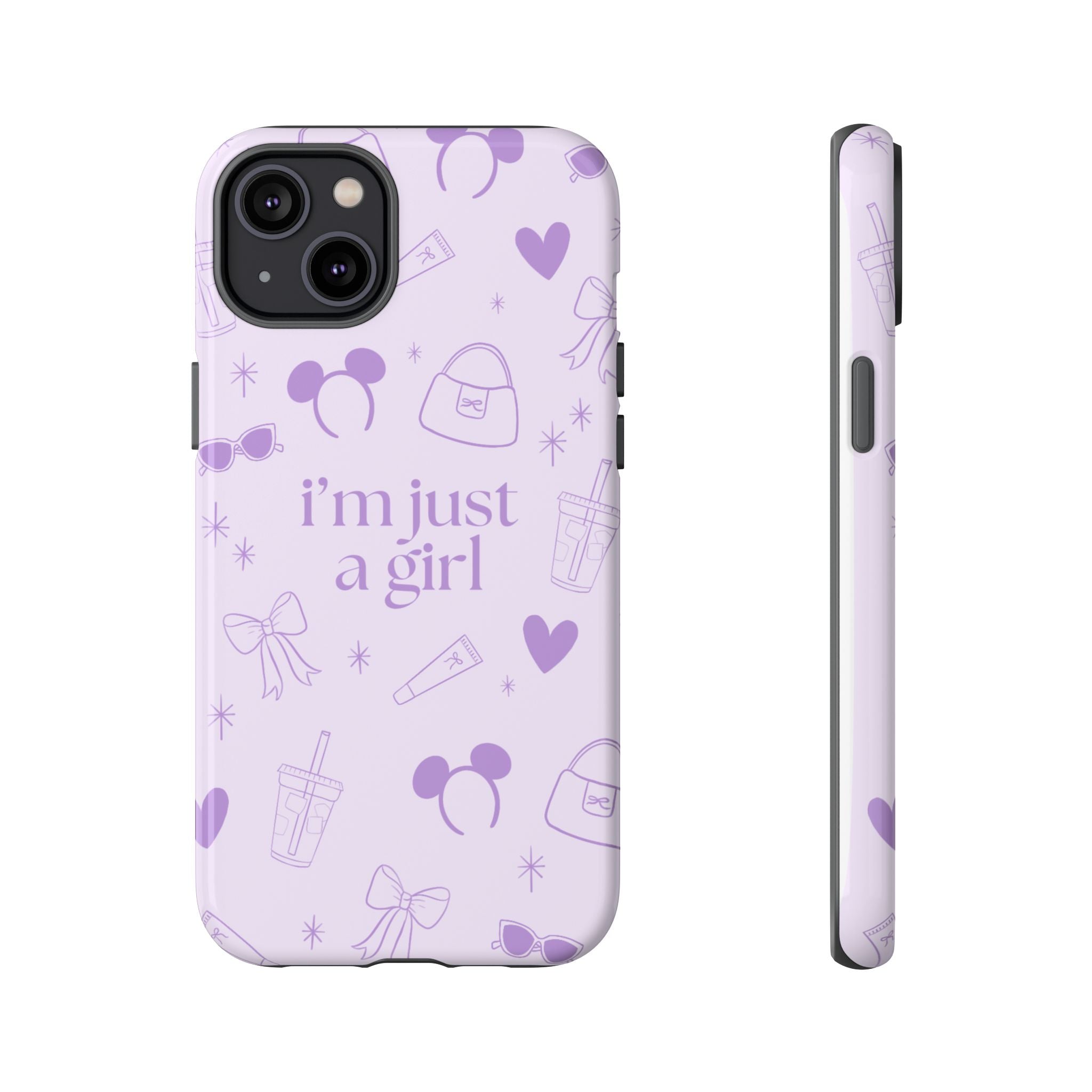 Phone Case - I'm Just a Girl (purple)
