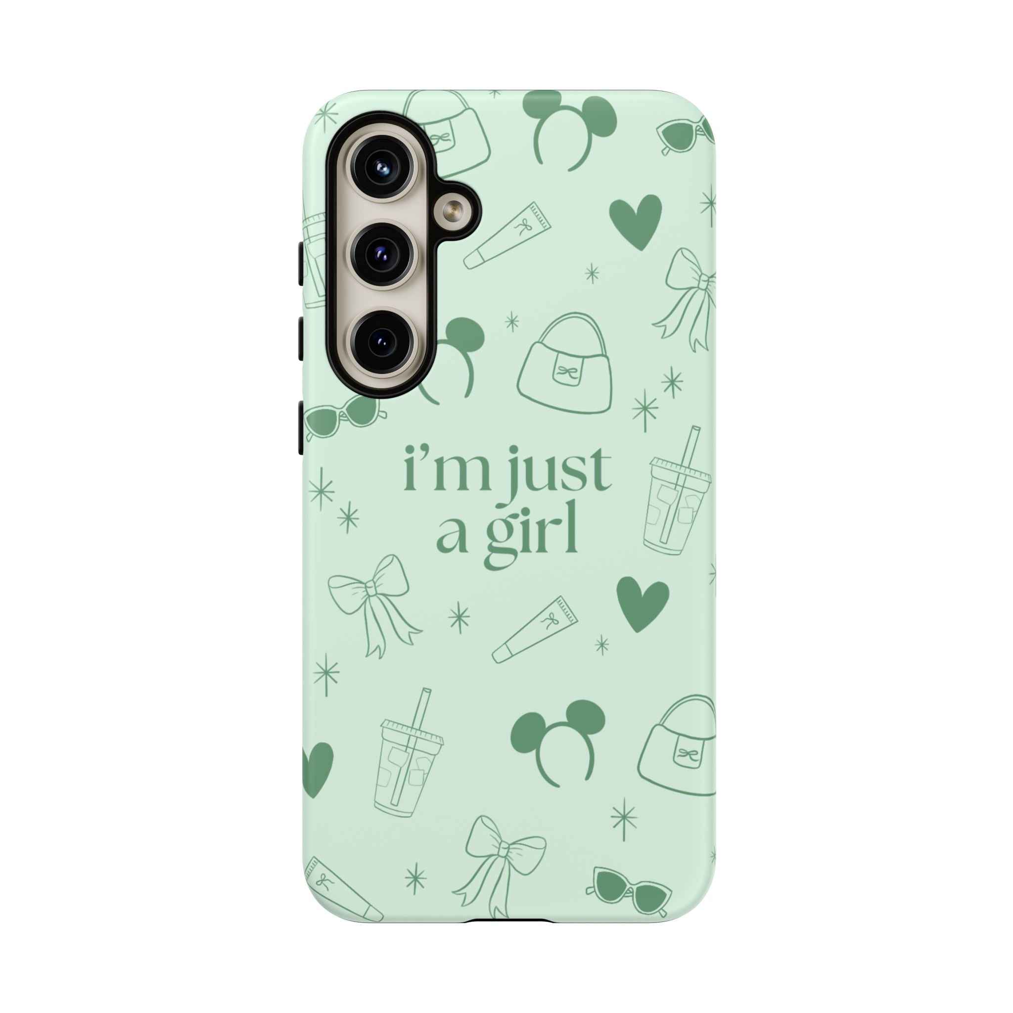 Phone Case - I'm Just a Girl (sage)