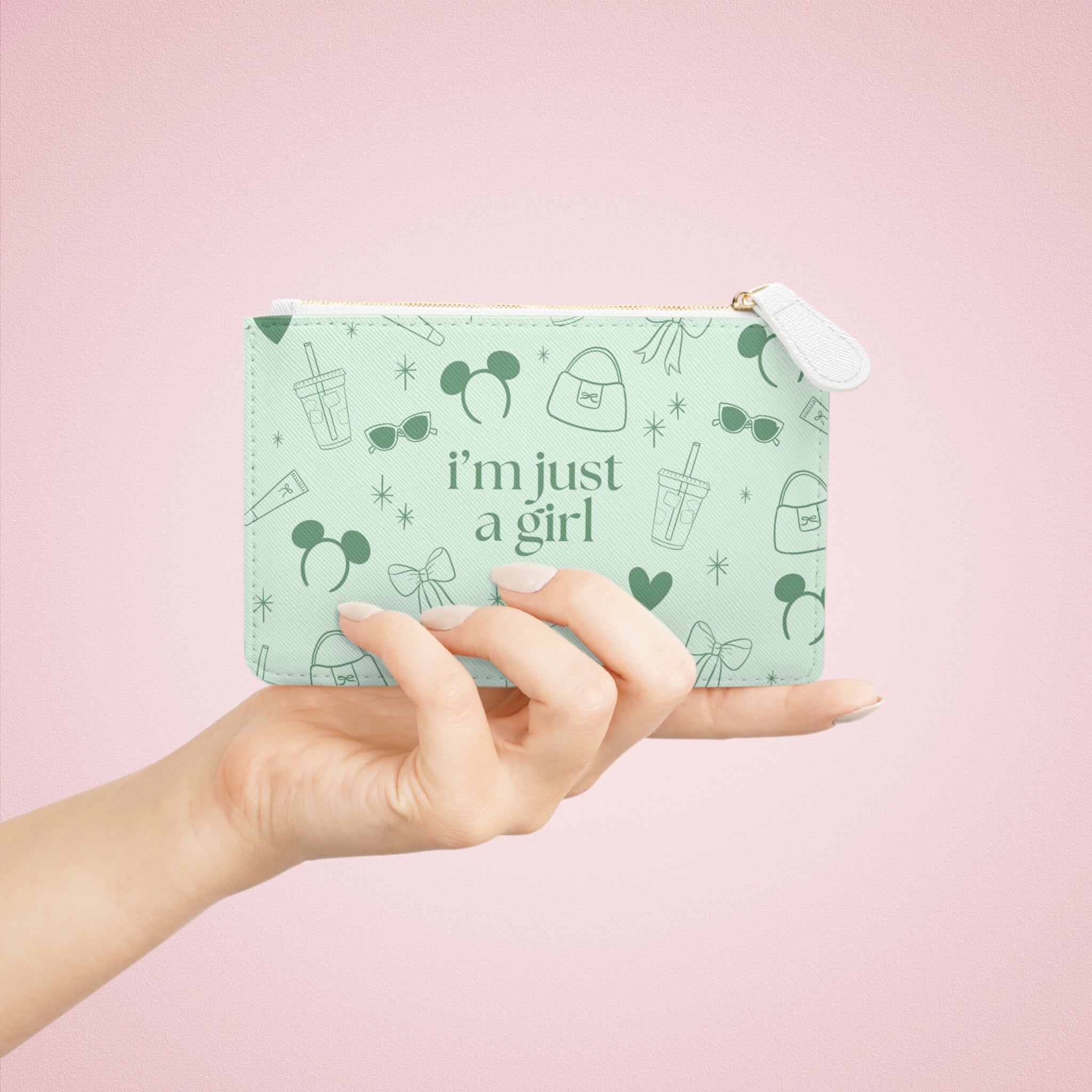 Small Pouch - I’m Just a Girl (green)