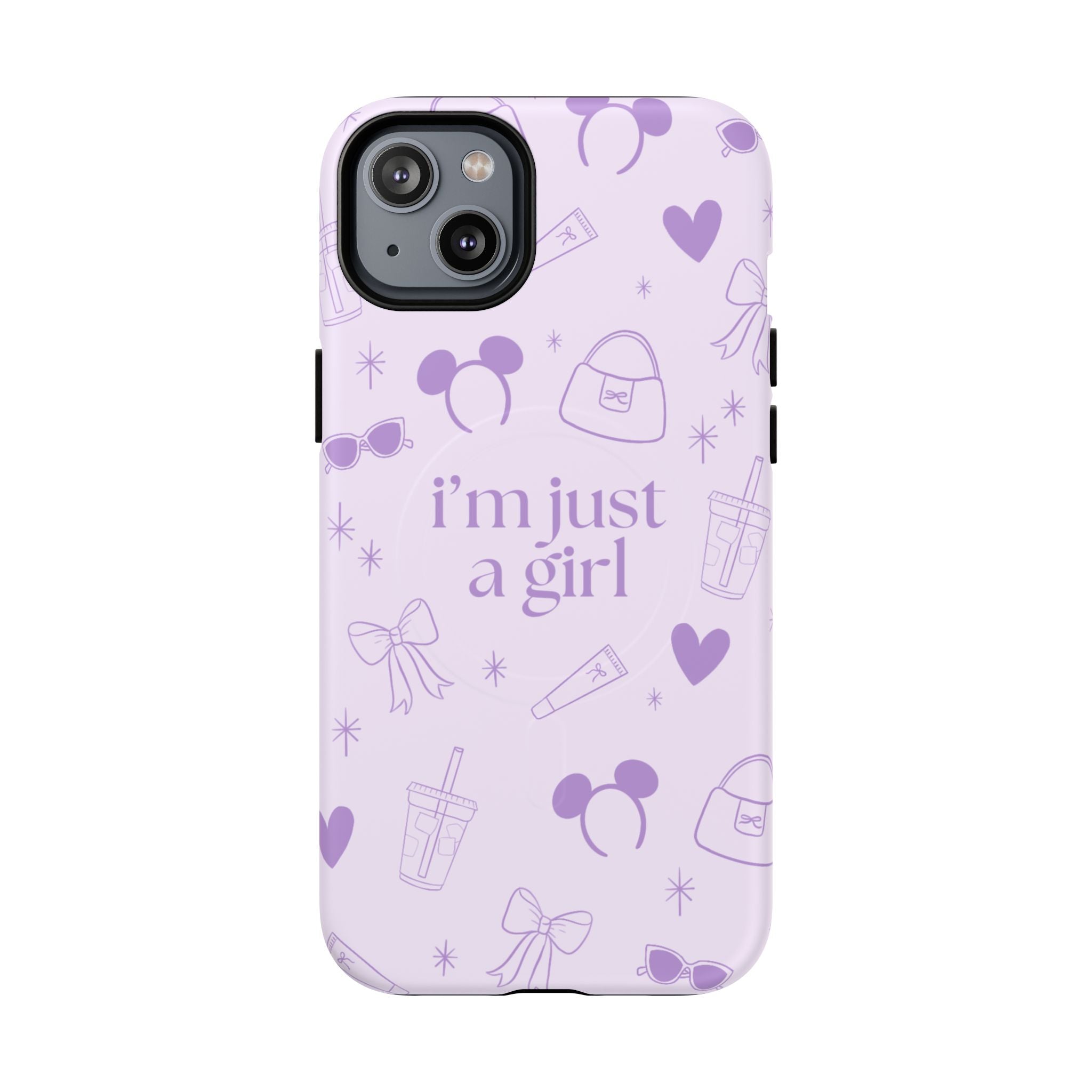 Phone Case - I'm Just a Girl (purple) MAG SAFE