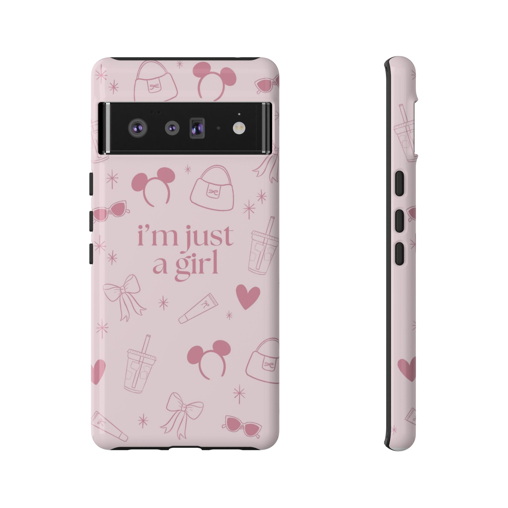 Phone Case - I'm Just a Girl (pink)