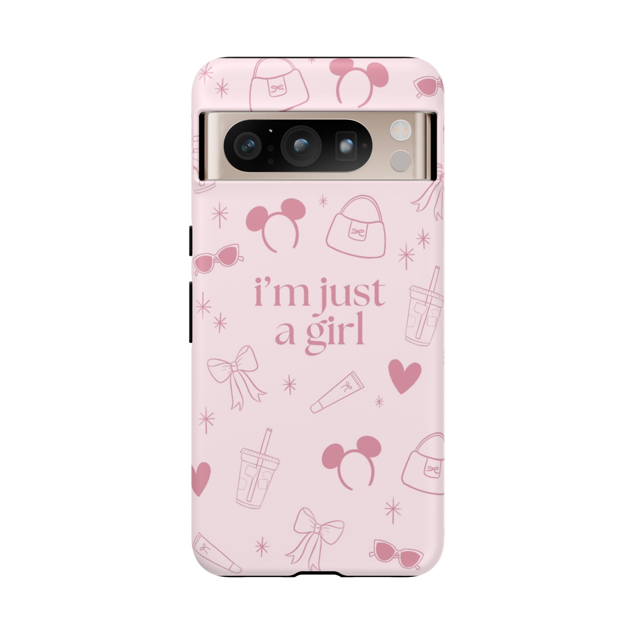 Phone Case - I'm Just a Girl (pink)