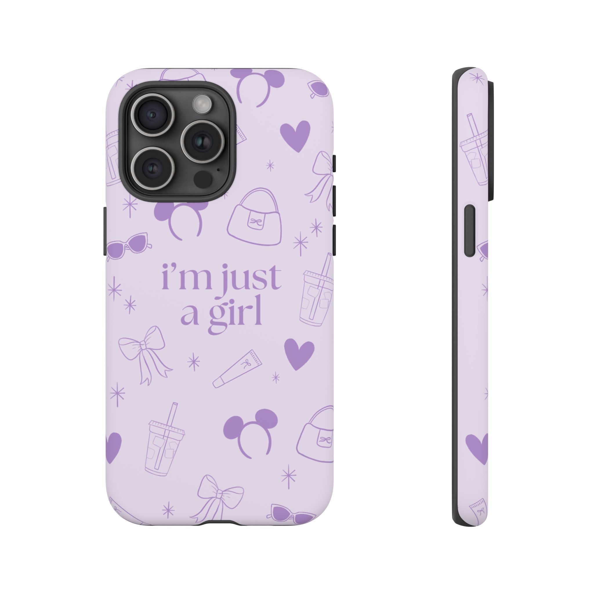 Phone Case - I'm Just a Girl (purple)
