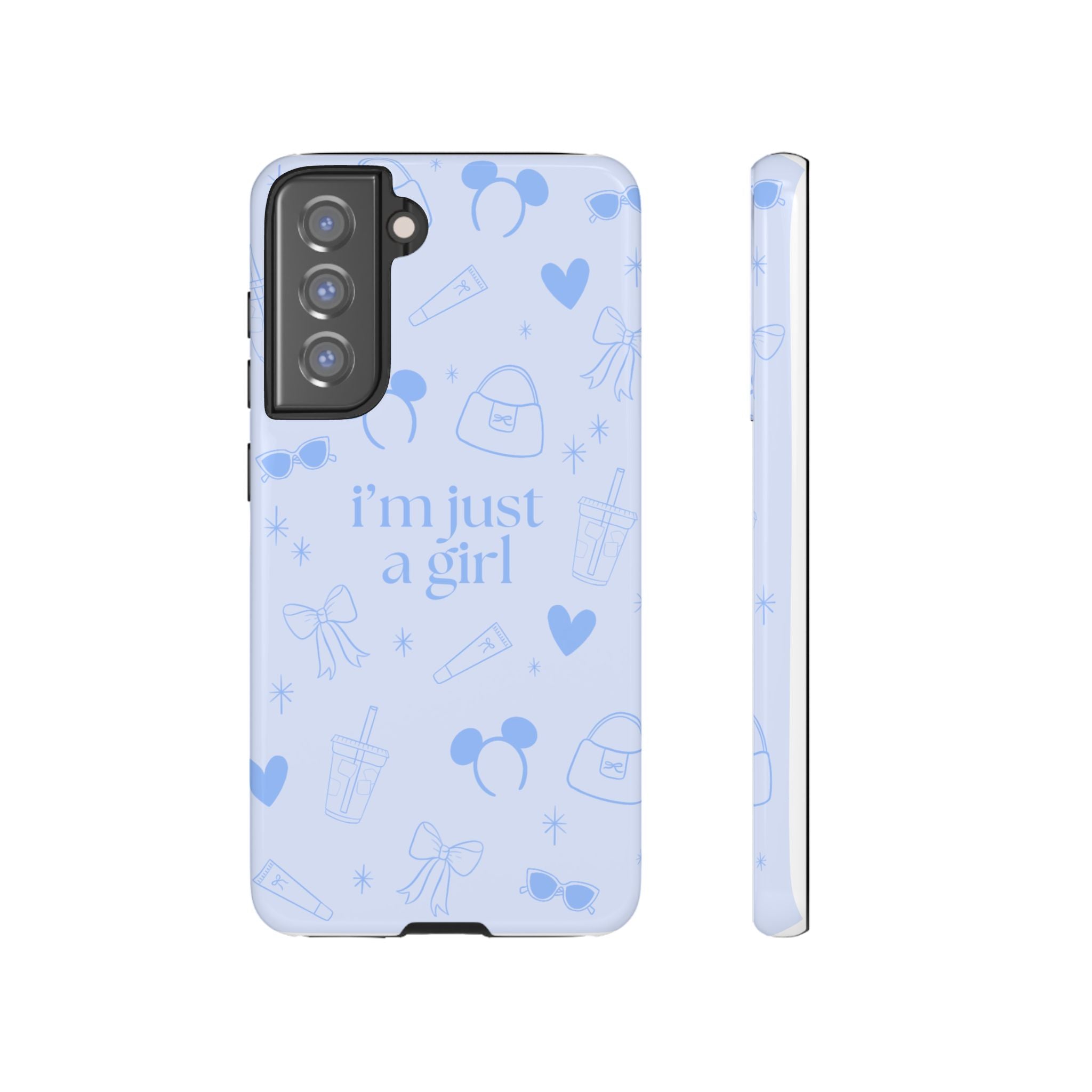 Phone Case - I'm Just a Girl (blue)