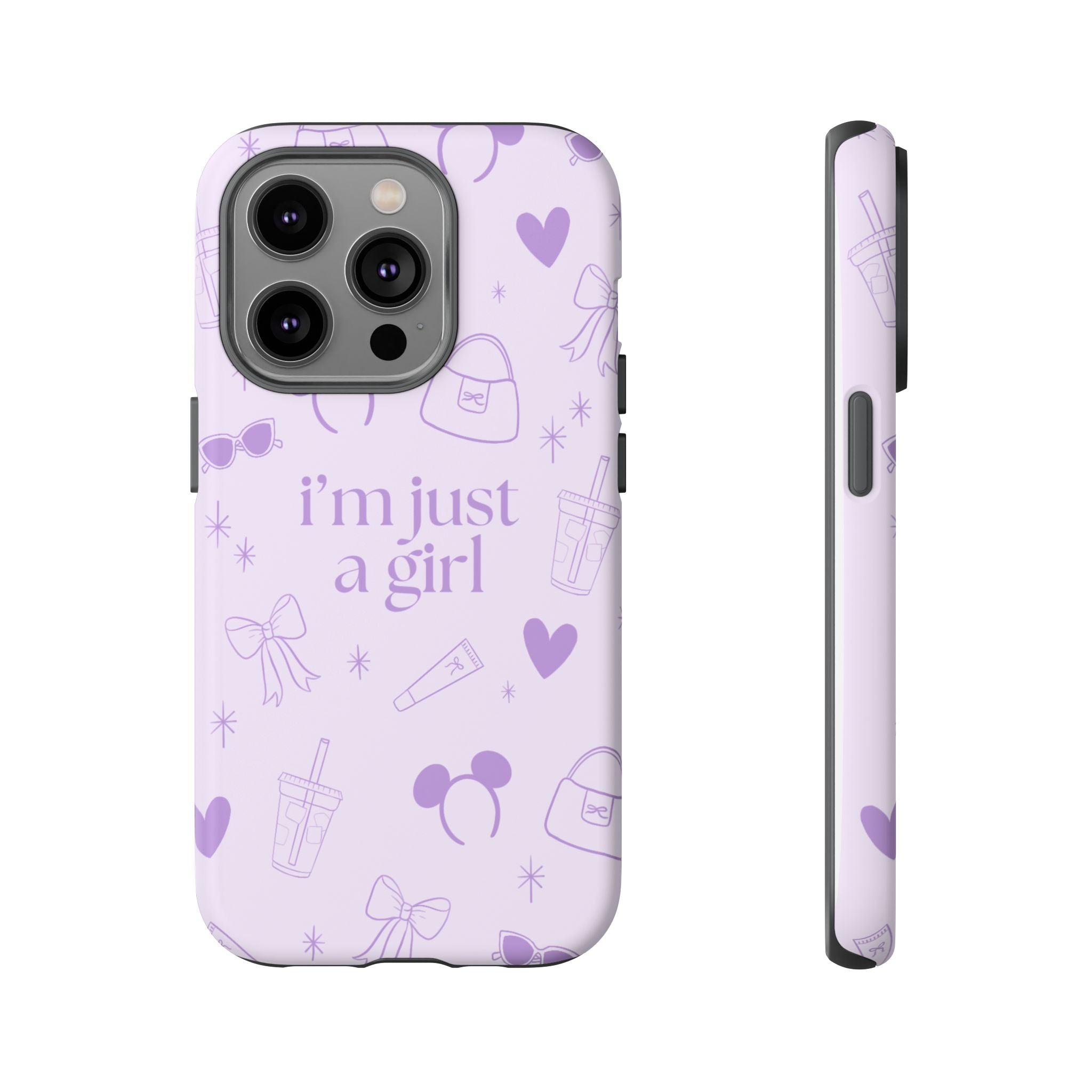Phone Case - I'm Just a Girl (purple)