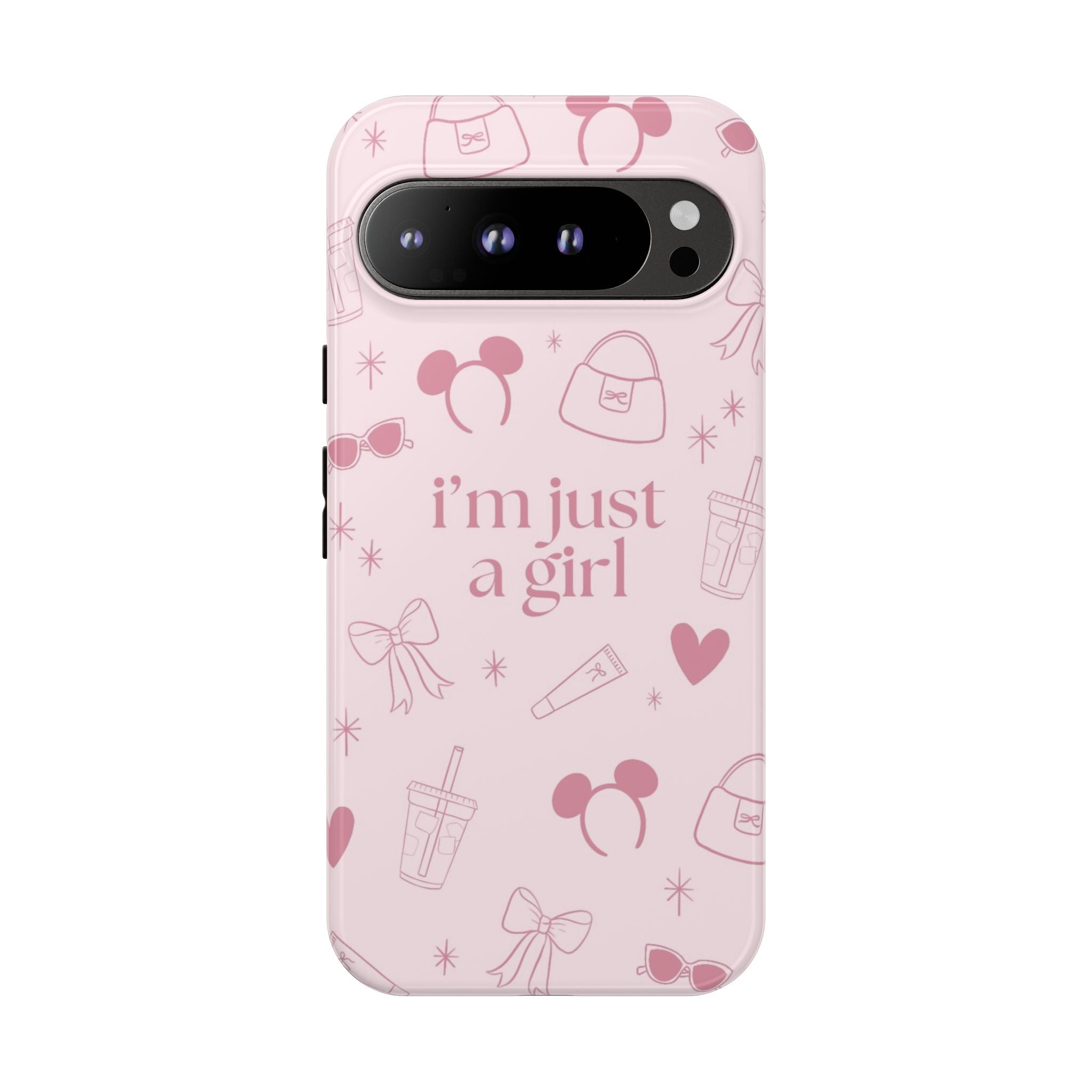 Phone Case - I'm Just a Girl (pink)