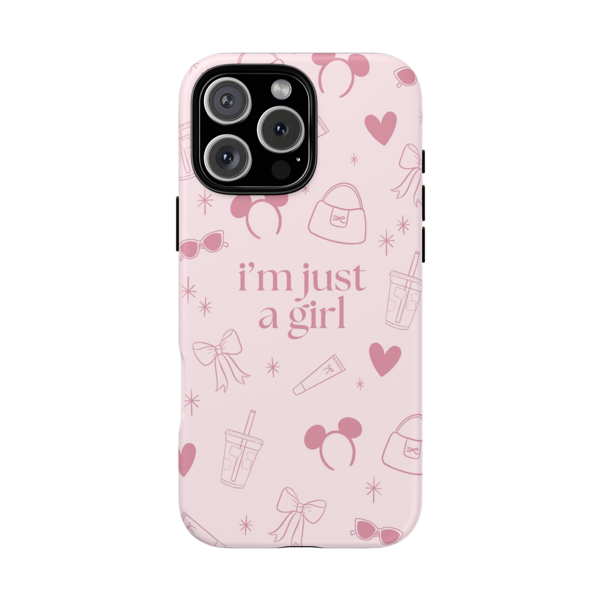 Phone Case - I'm Just a Girl (pink)