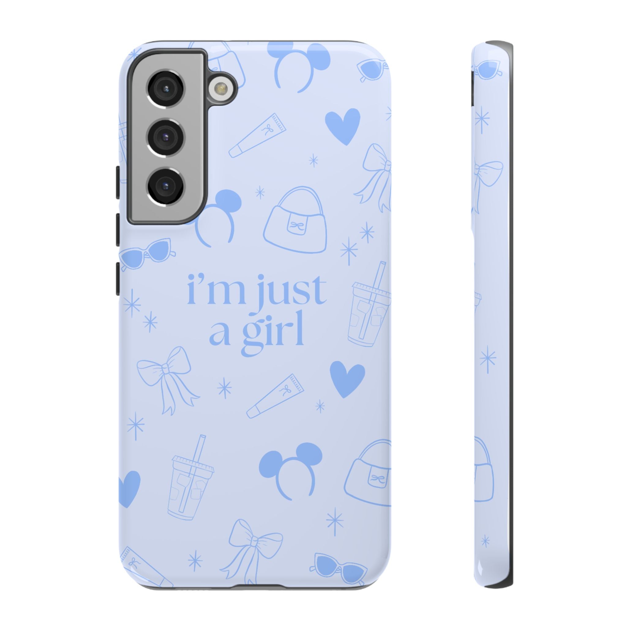 Phone Case - I'm Just a Girl (blue)