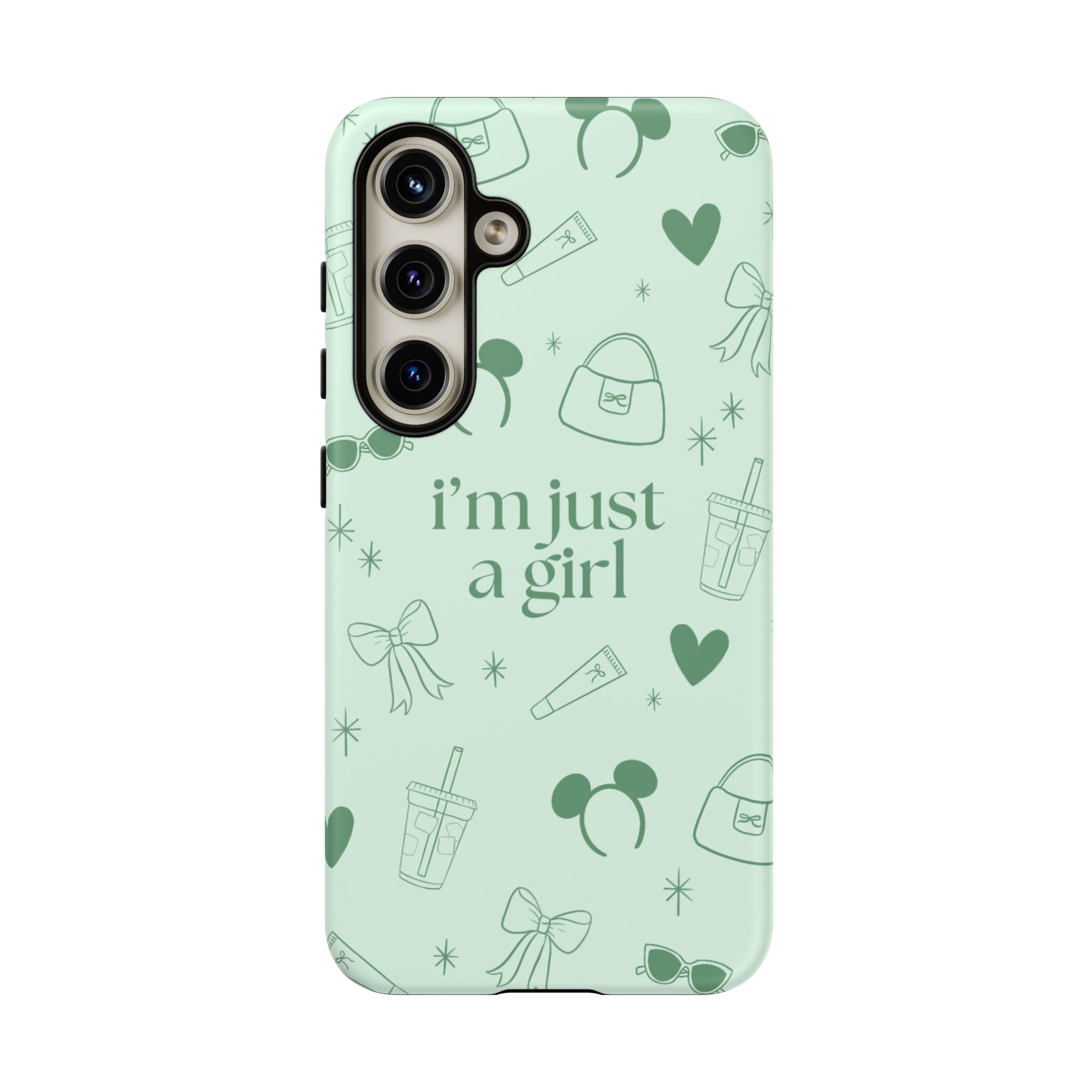 Phone Case - I'm Just a Girl (sage)