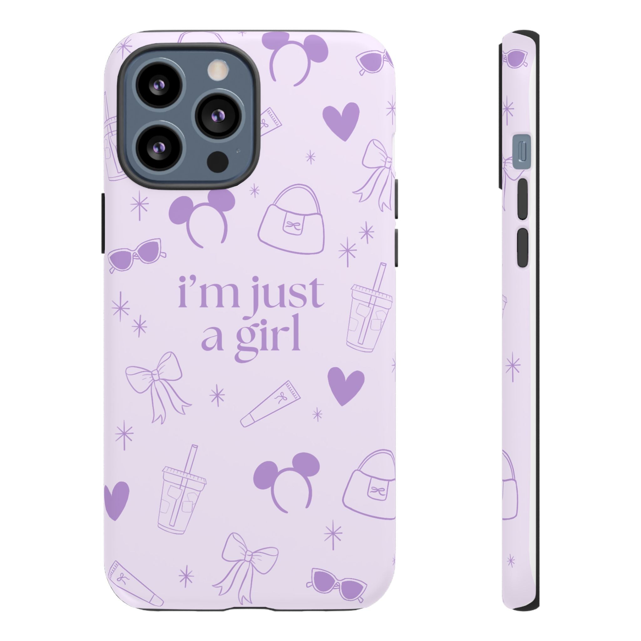 Phone Case - I'm Just a Girl (purple)