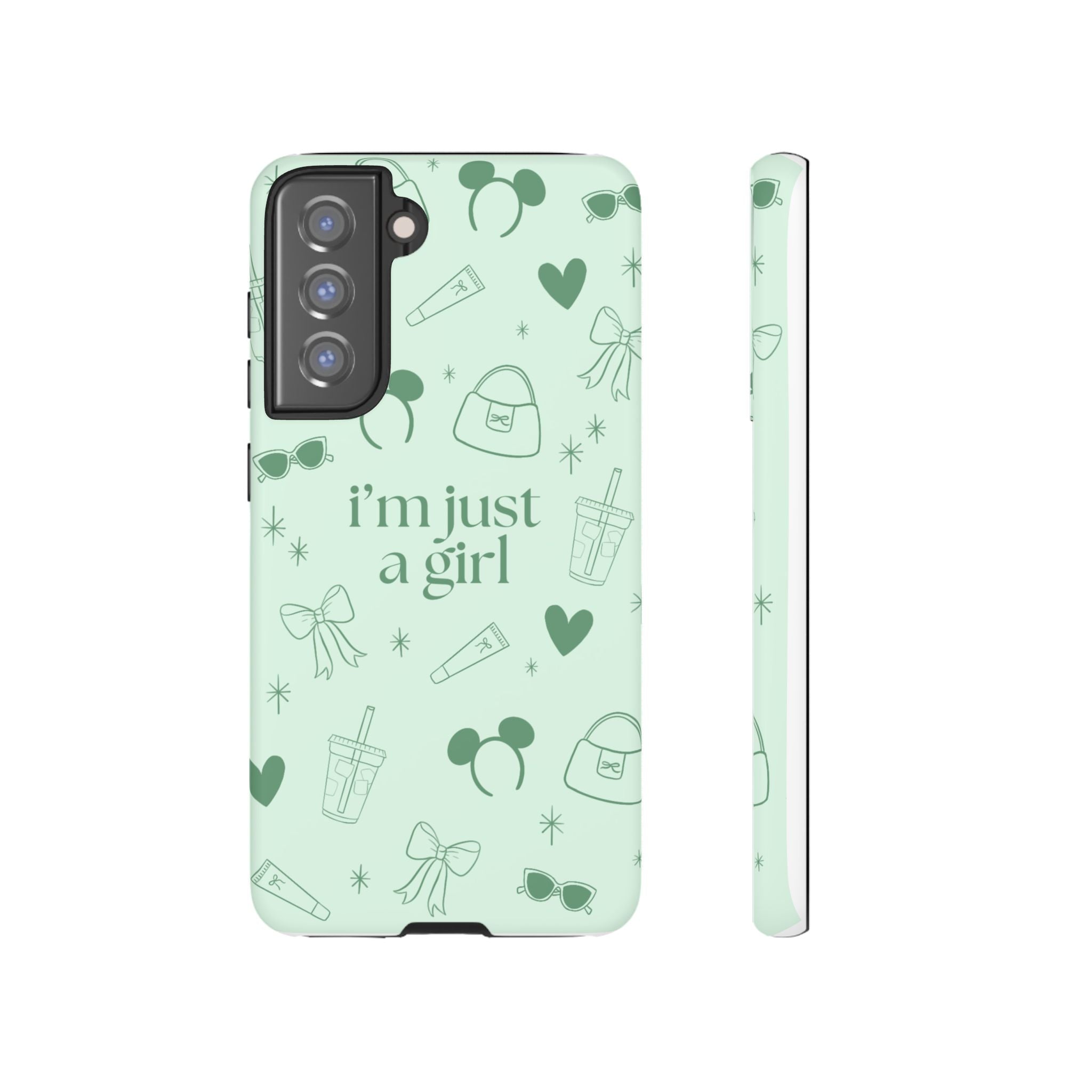 Phone Case - I'm Just a Girl (sage)