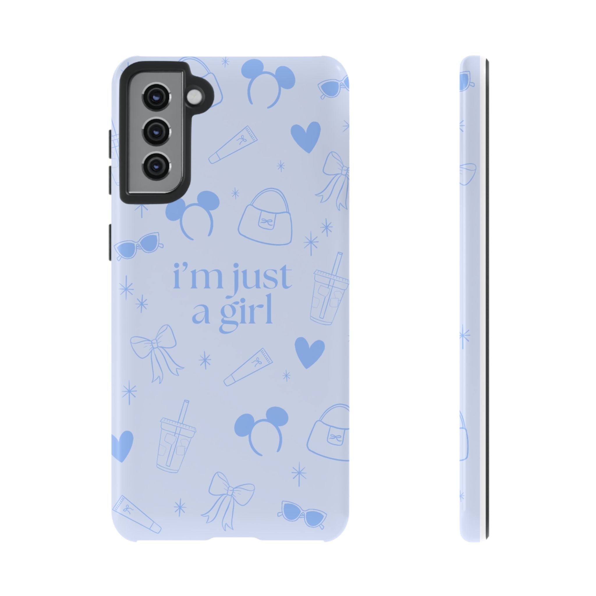 Phone Case - I'm Just a Girl (blue)