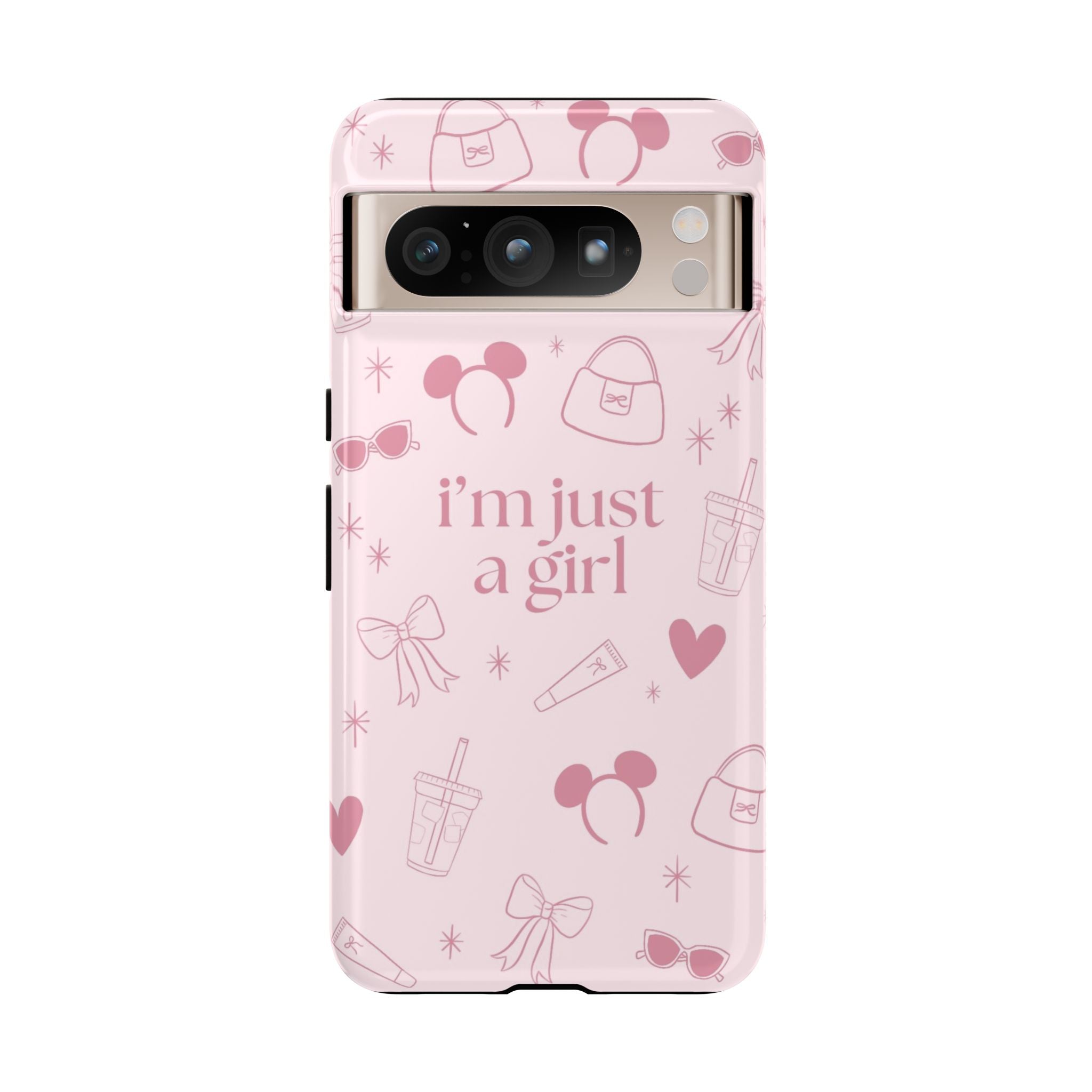 Phone Case - I'm Just a Girl (pink)
