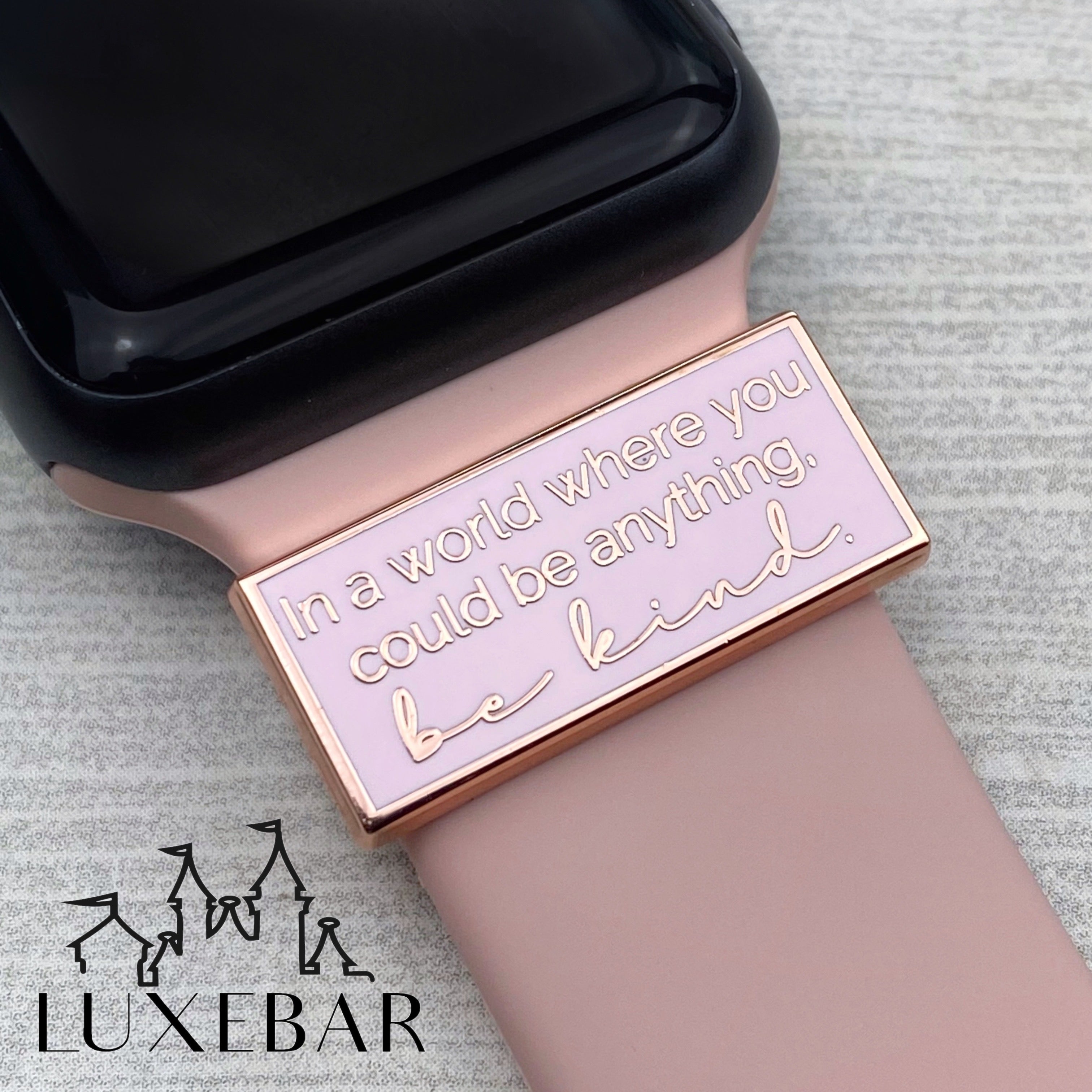 LuxeBar ~ In a World Where You Can Be Anything, Be Kind SHOPIVERSARY BLOWOUT