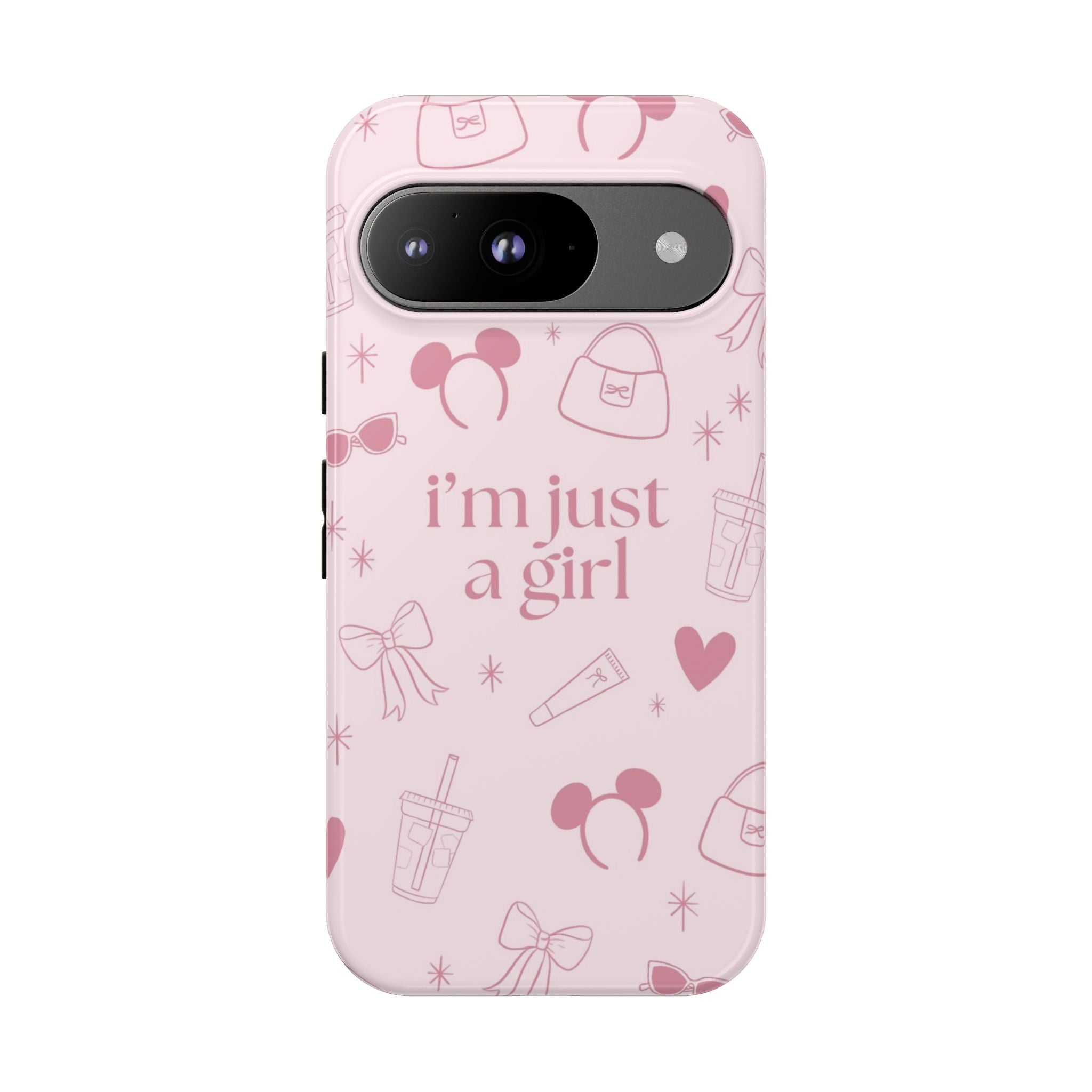 Phone Case - I'm Just a Girl (pink)