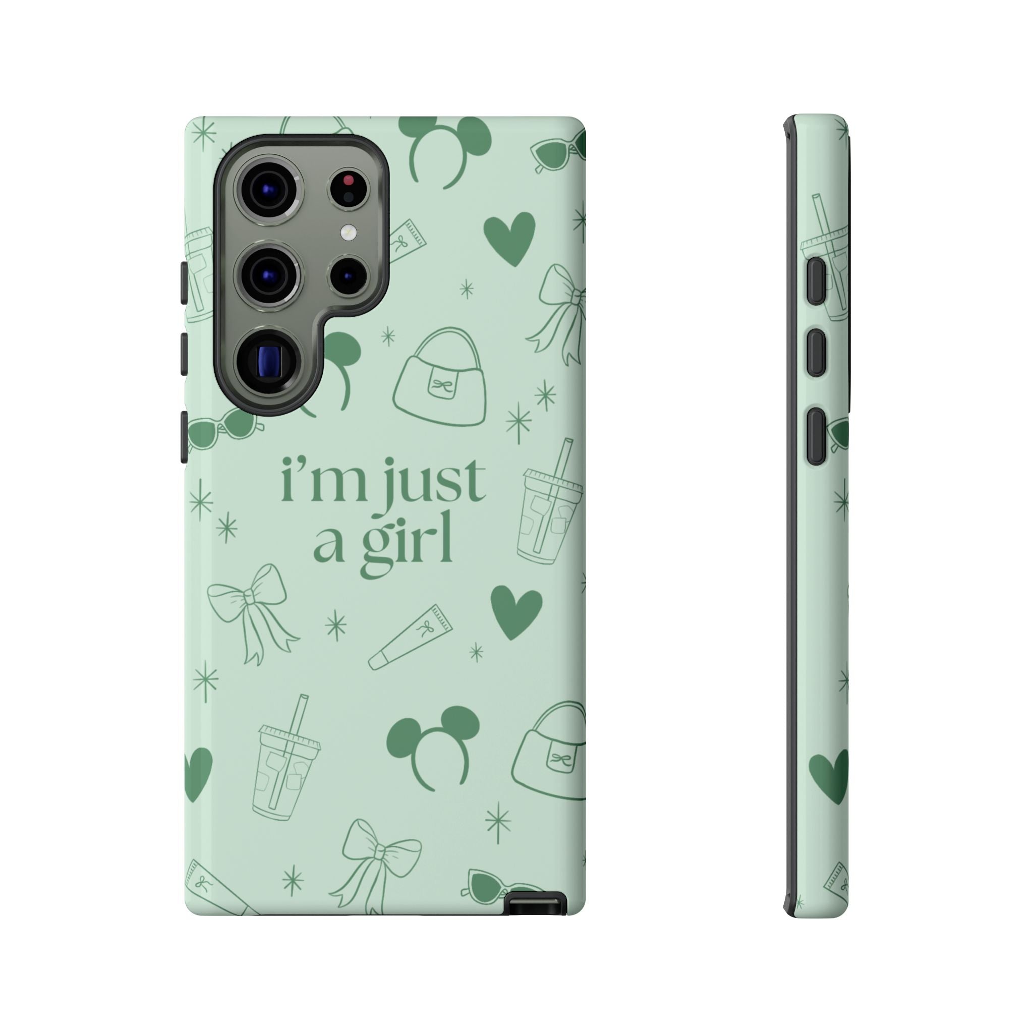 Phone Case - I'm Just a Girl (sage)