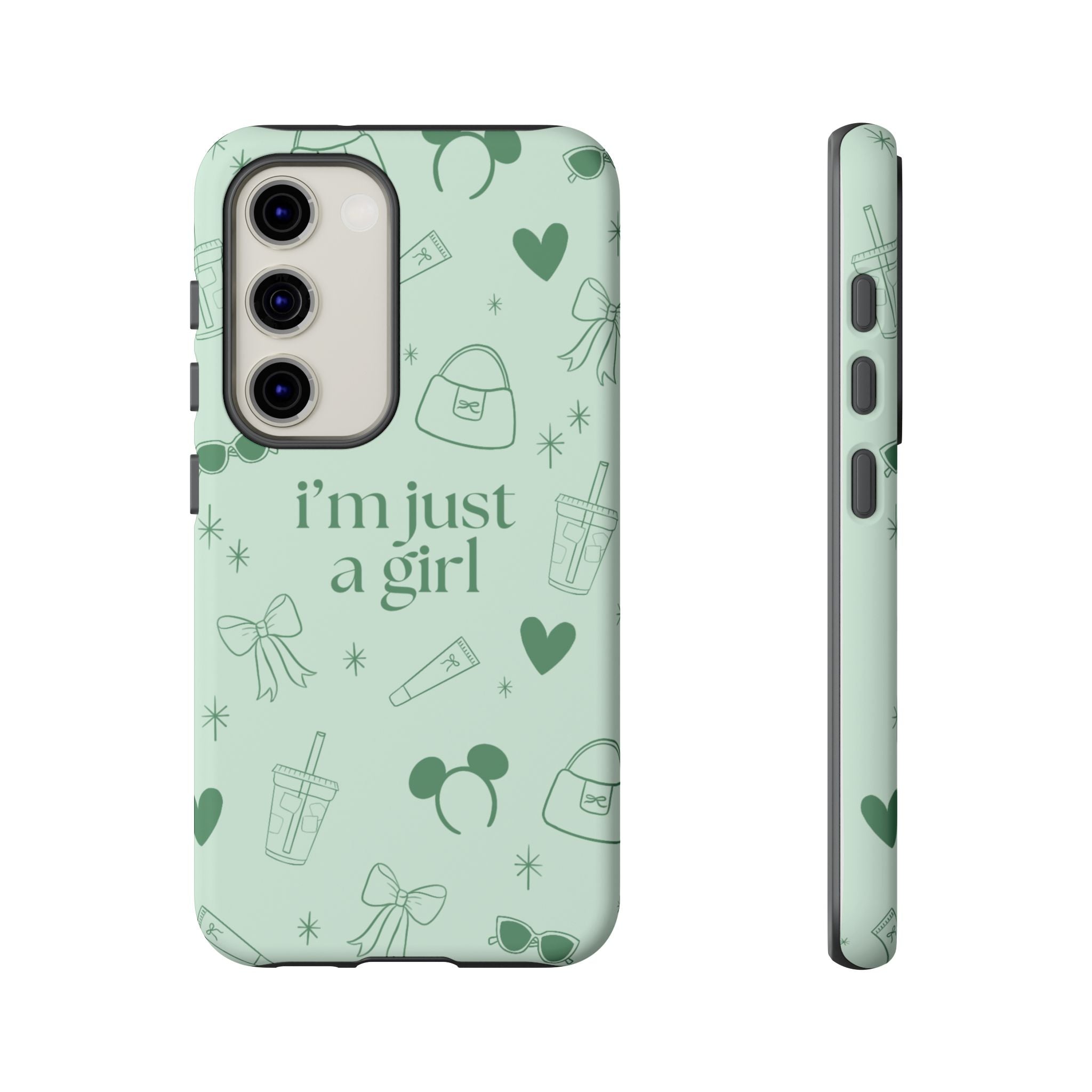 Phone Case - I'm Just a Girl (sage)