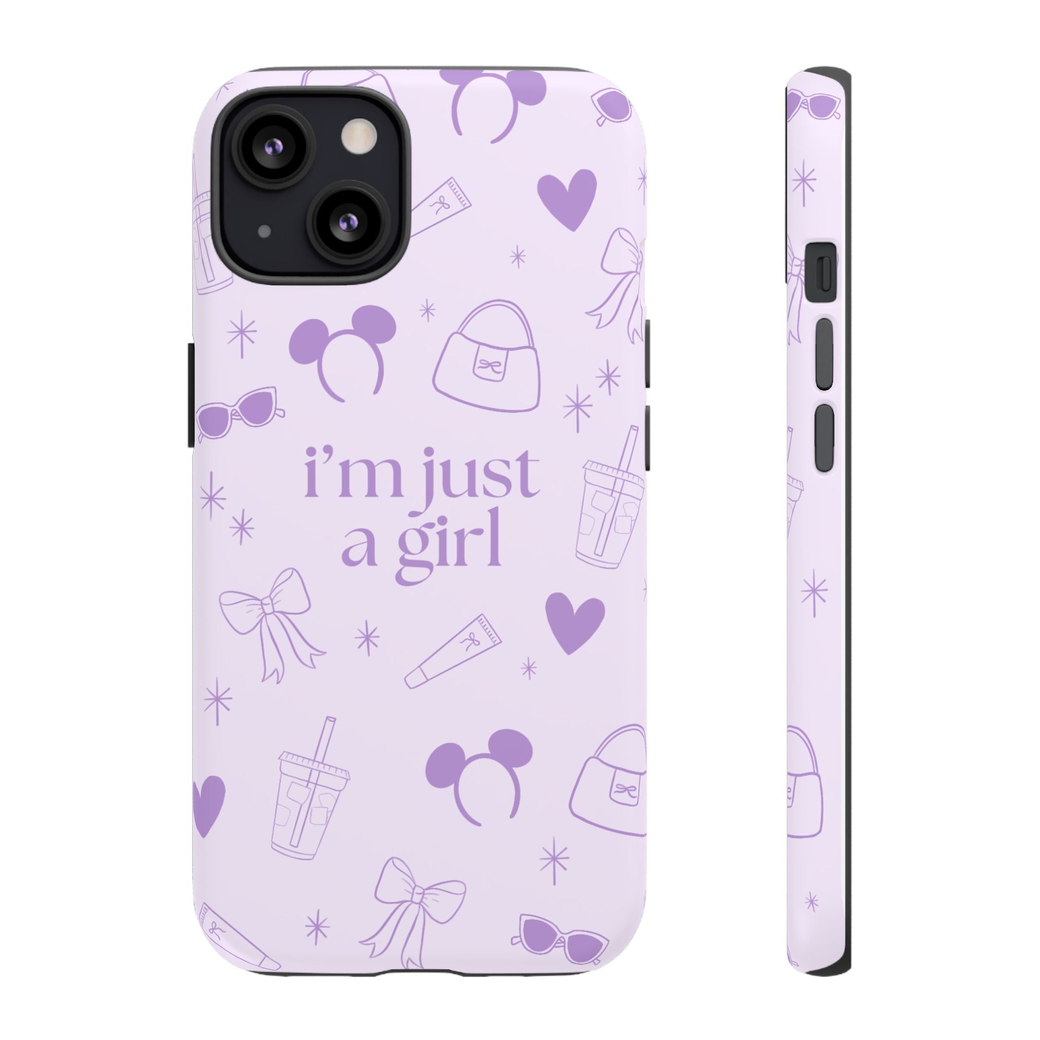 Phone Case - I'm Just a Girl (purple)