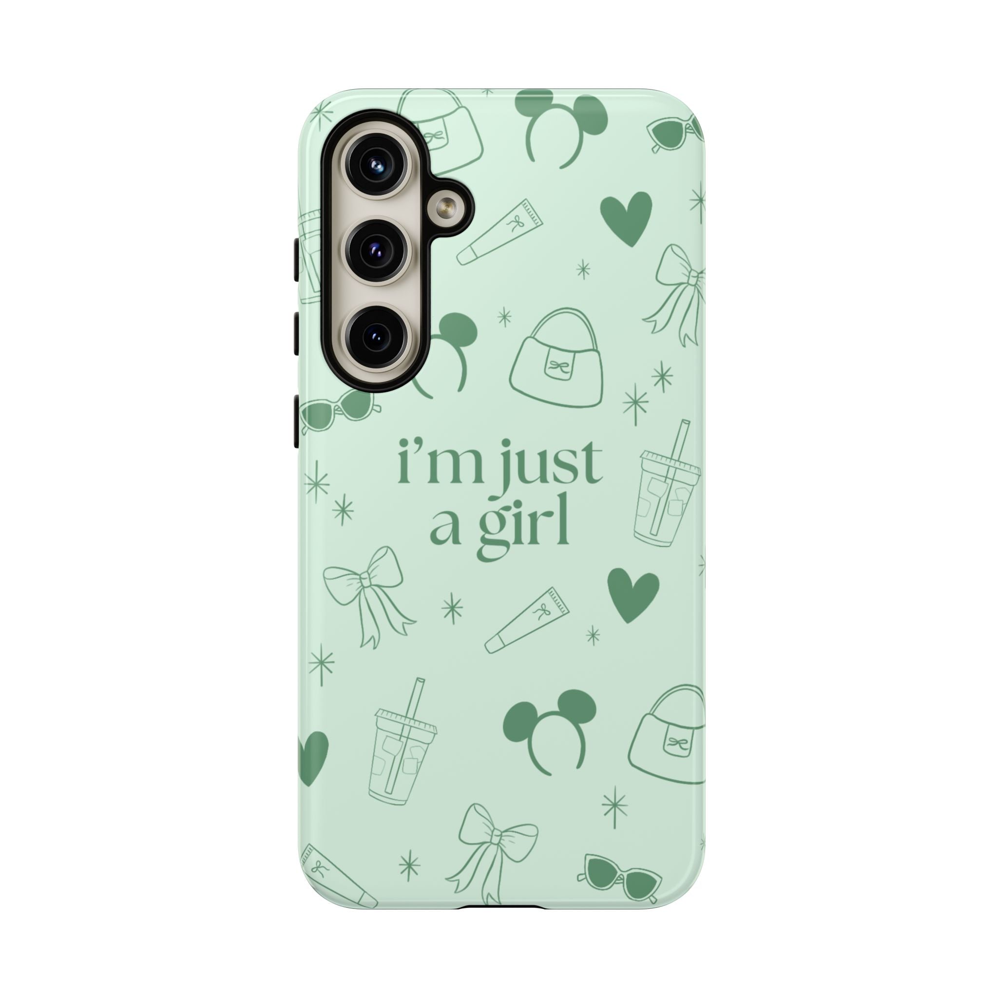 Phone Case - I'm Just a Girl (sage)