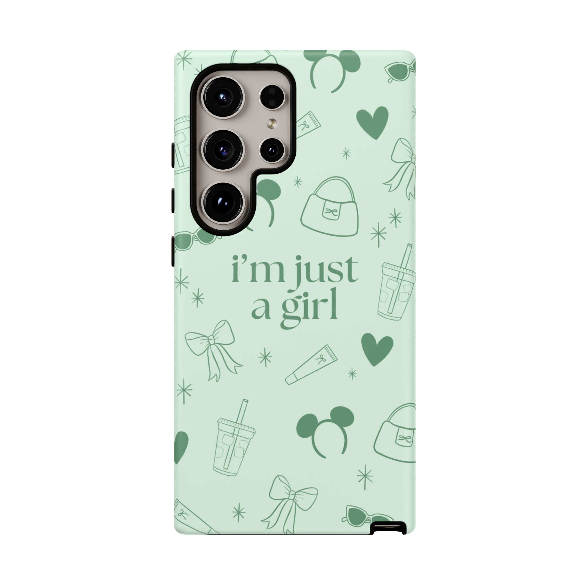 Phone Case - I'm Just a Girl (sage)