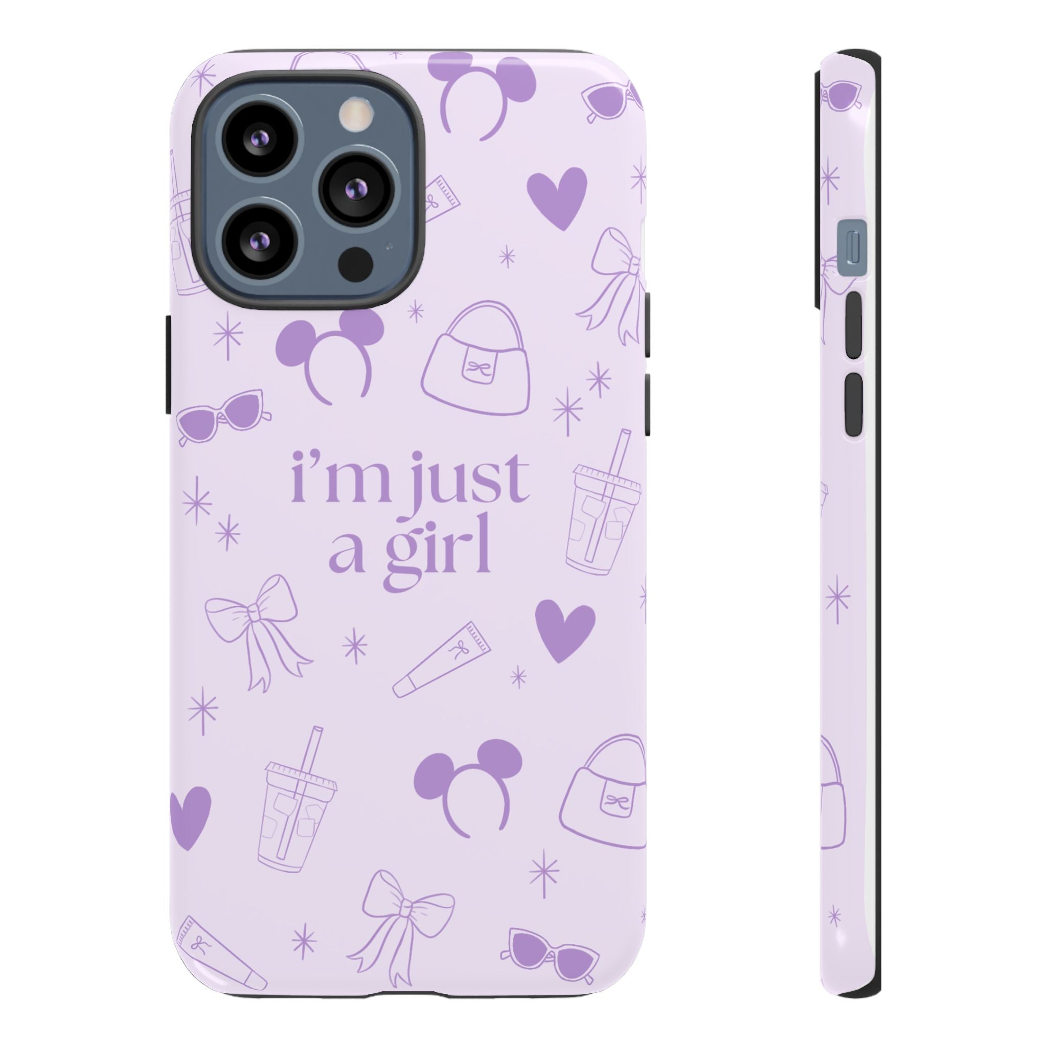 Phone Case - I'm Just a Girl (purple)