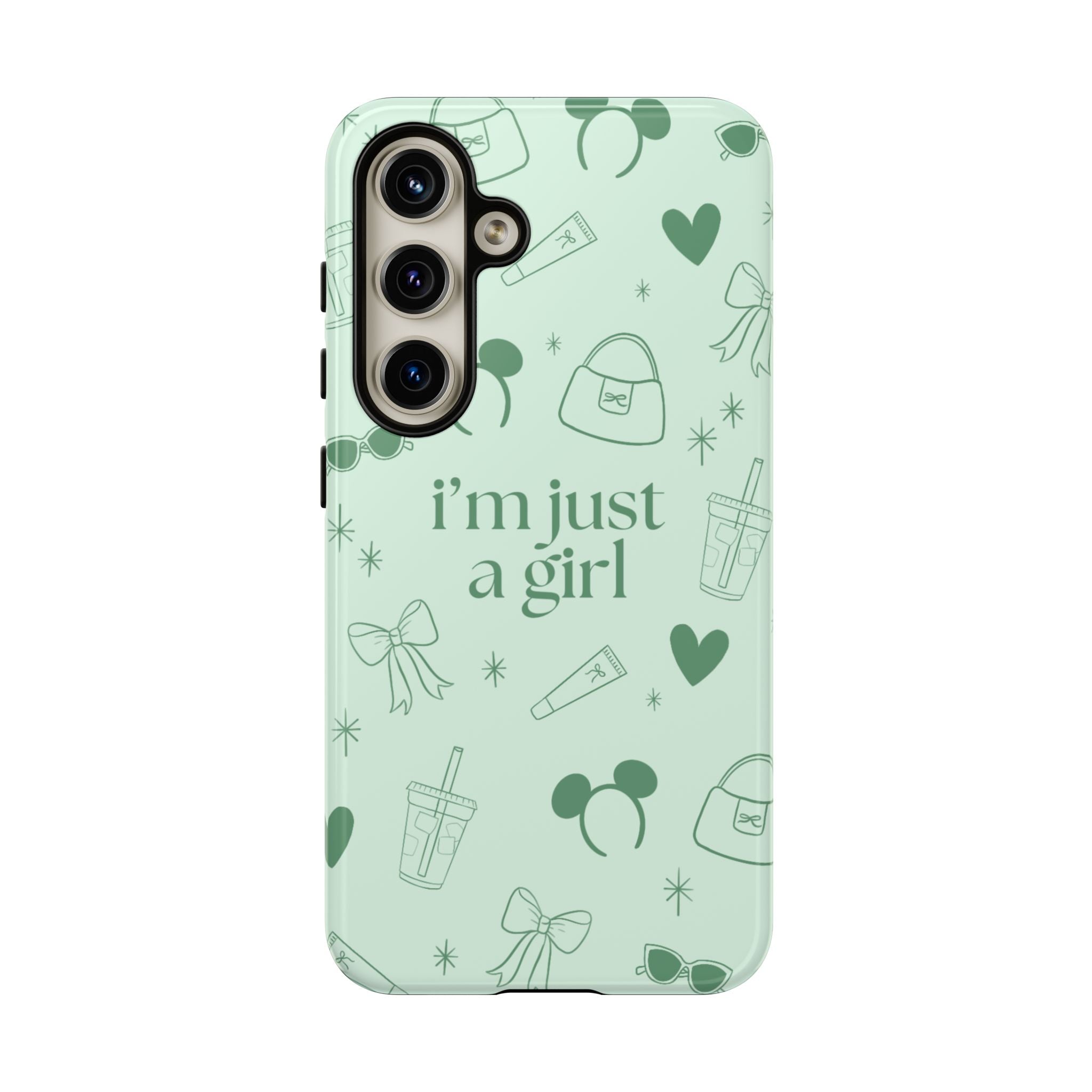 Phone Case - I'm Just a Girl (sage)
