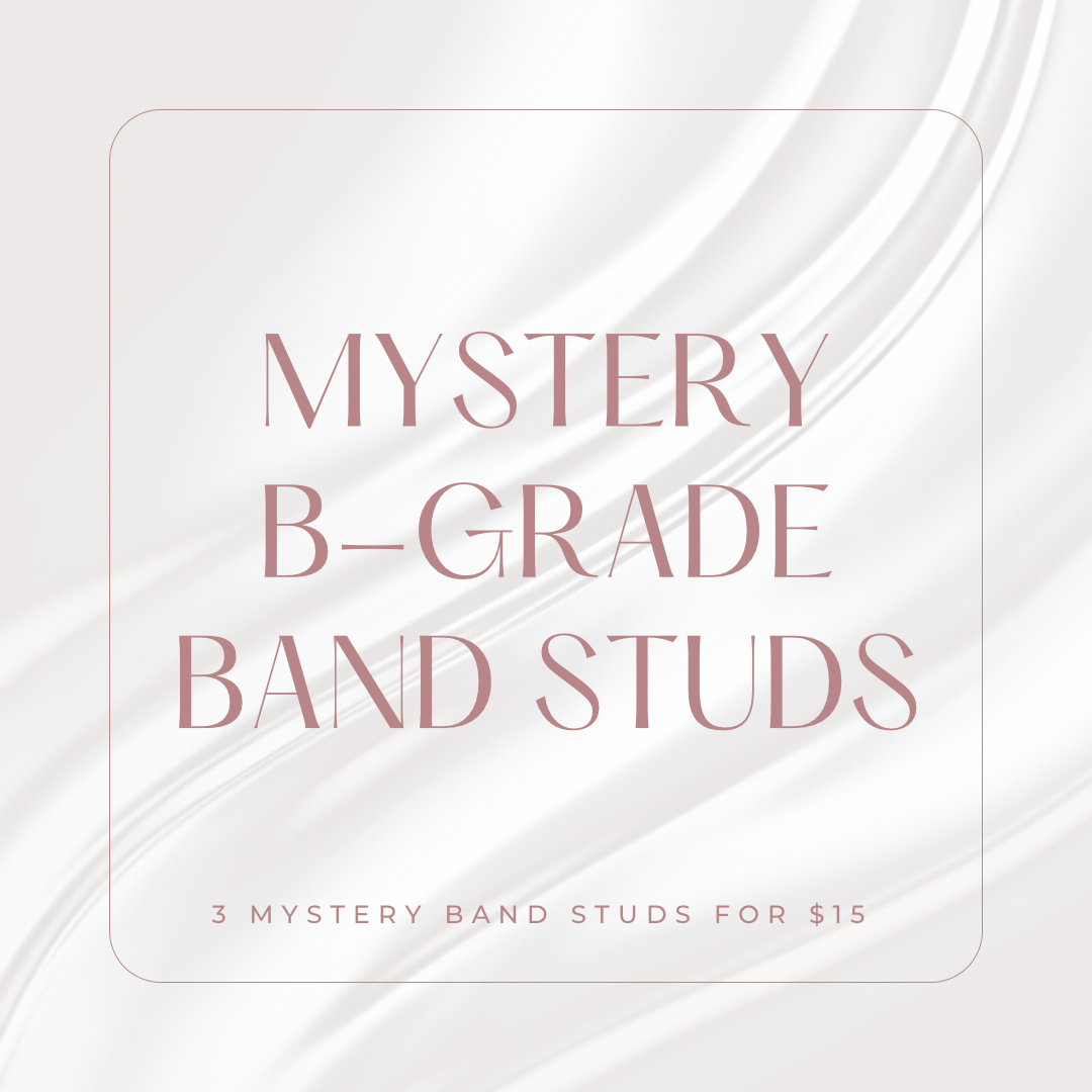 *Mystery B-Grade Band Studs