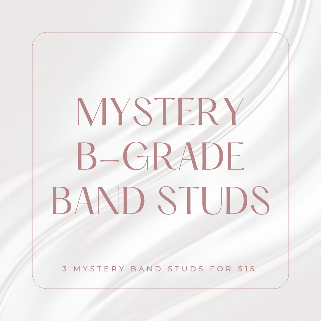 *Mystery B-Grade Band Studs