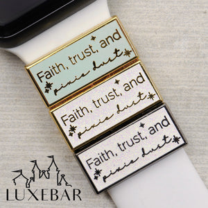 LuxeBar ~ Faith, Trust and Pixie Dust